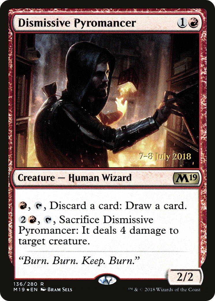 Dismissive Pyromancer - Prerelease Promo [PM19-136s]