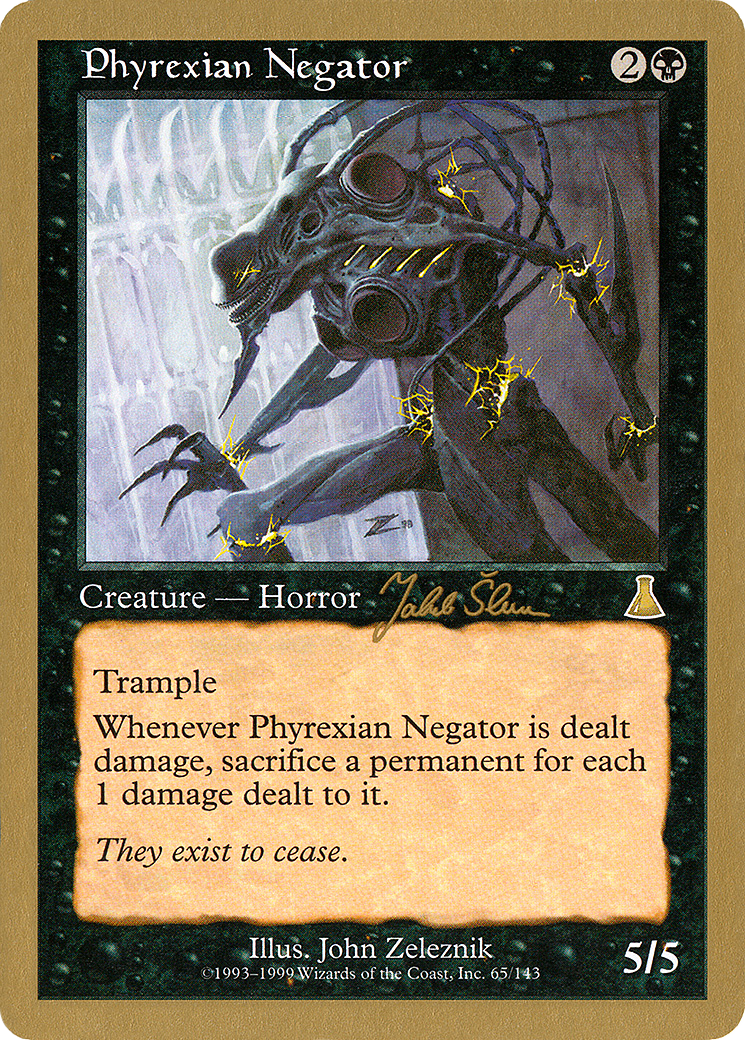 Phyrexian Negator [WC99-js65]