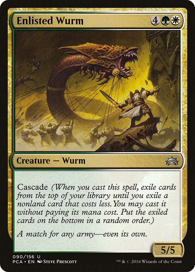 Enlisted Wurm [PCA-90]