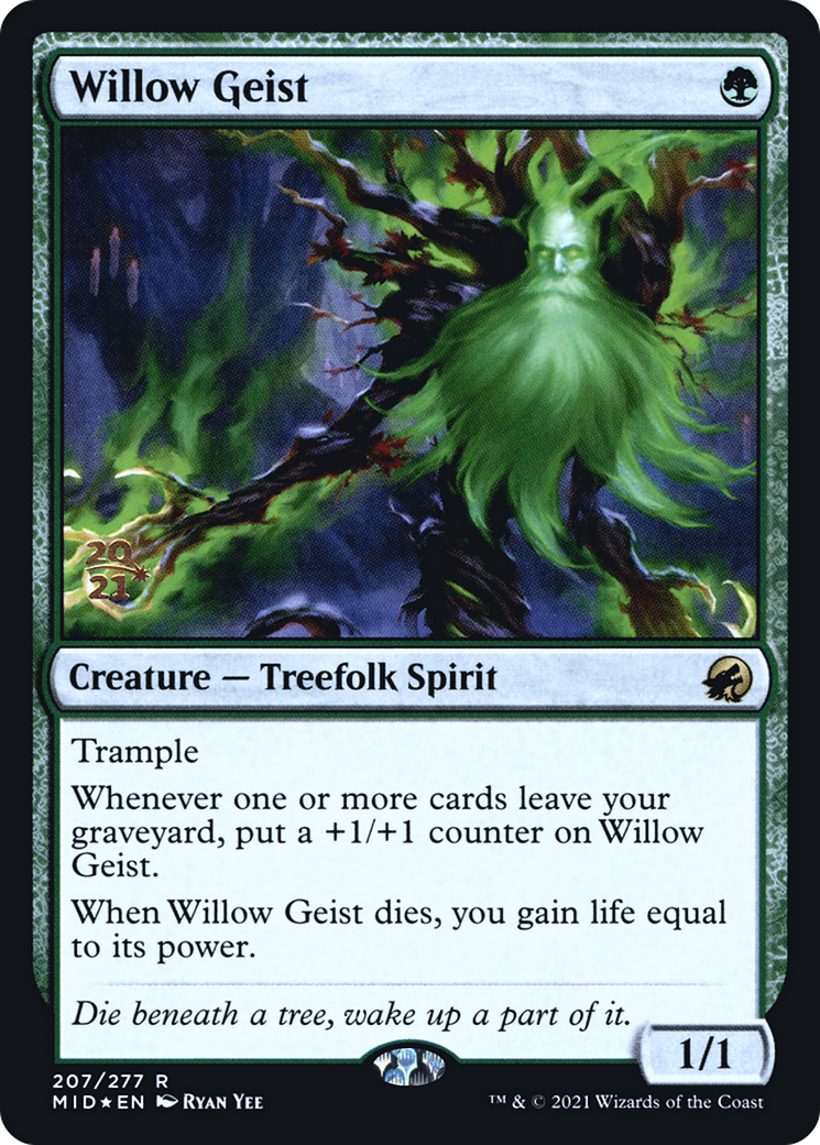 Willow Geist - Prerelease Promo [PMID-207s]