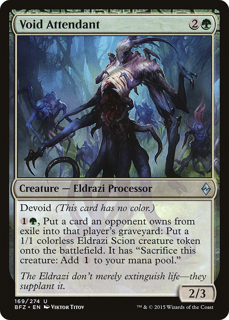 Void Attendant [BFZ-169]