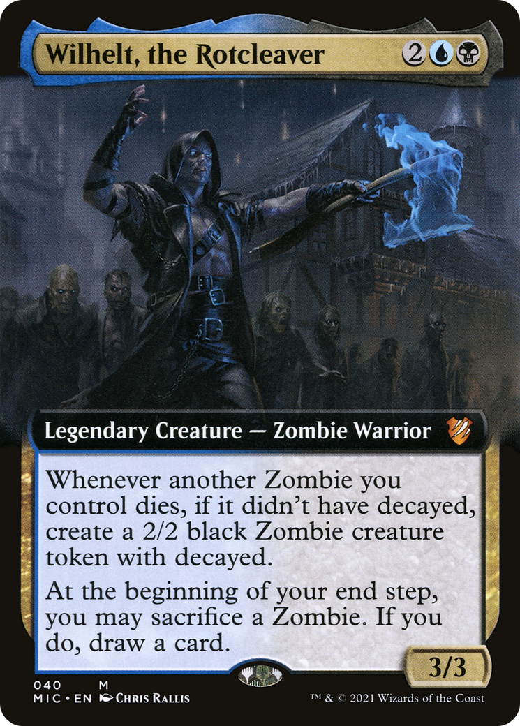 Wilhelt, the Rotcleaver - Extended Art [MIC-40]