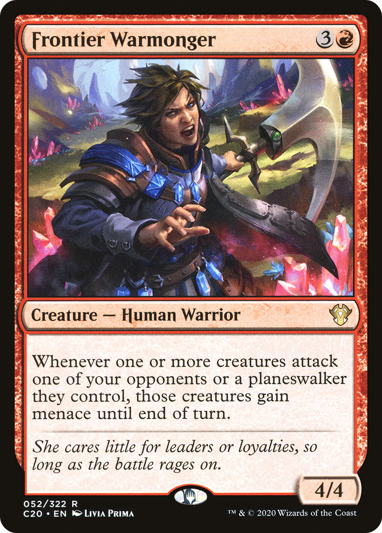 Frontier Warmonger [C20-52]