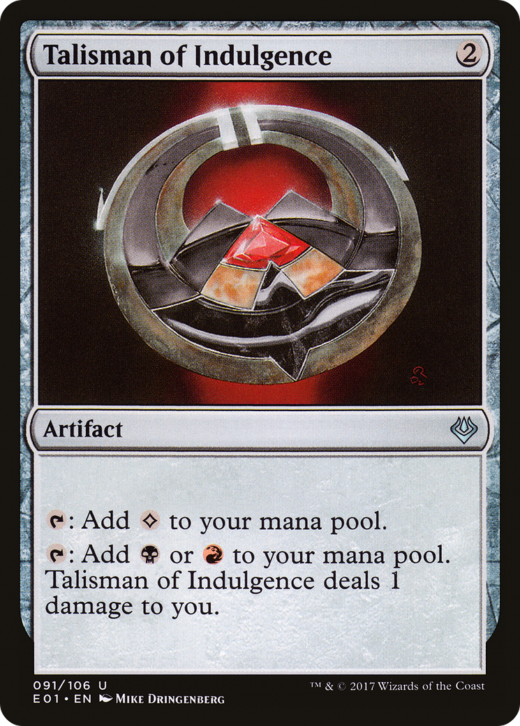 Talisman of Indulgence [E01-91]