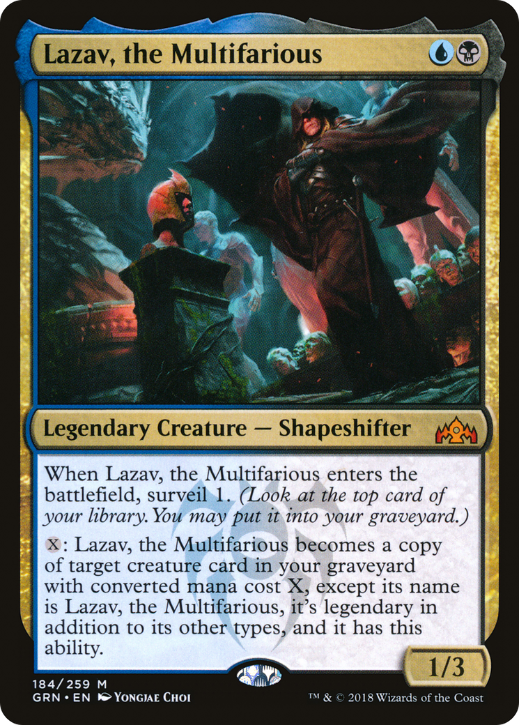 Lazav, the Multifarious [GRN-184]