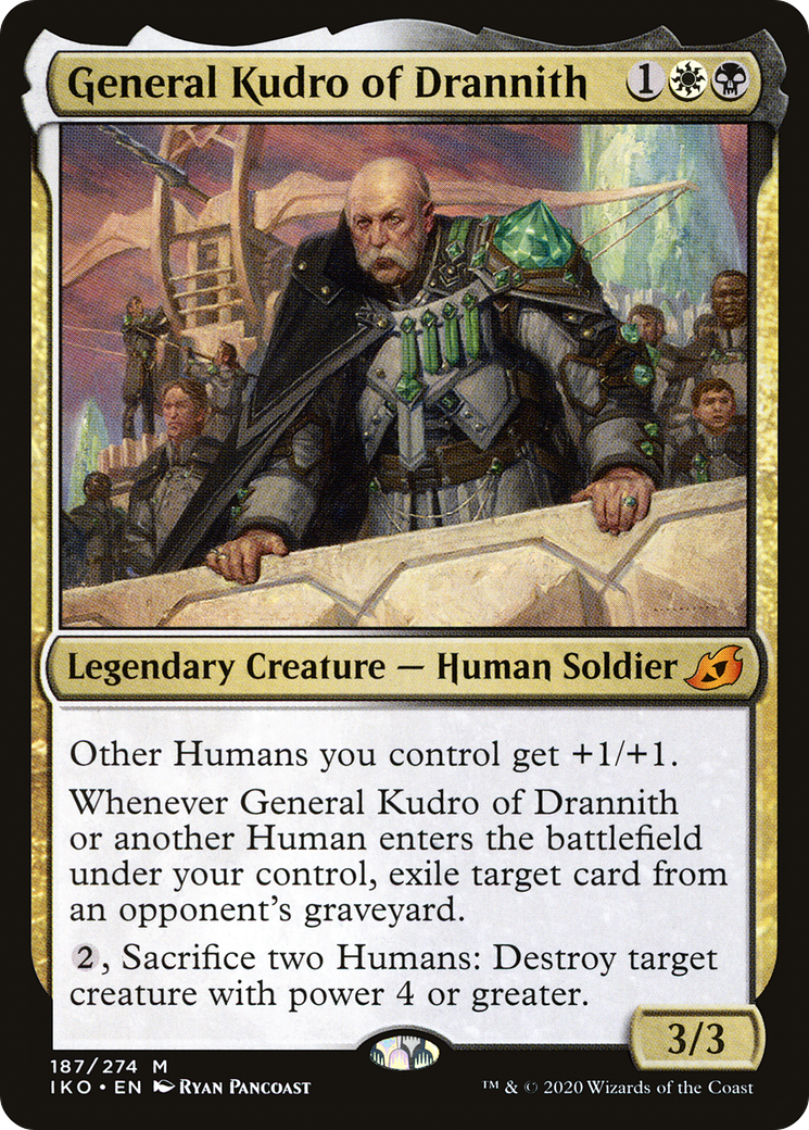 General Kudro of Drannith [IKO-187]