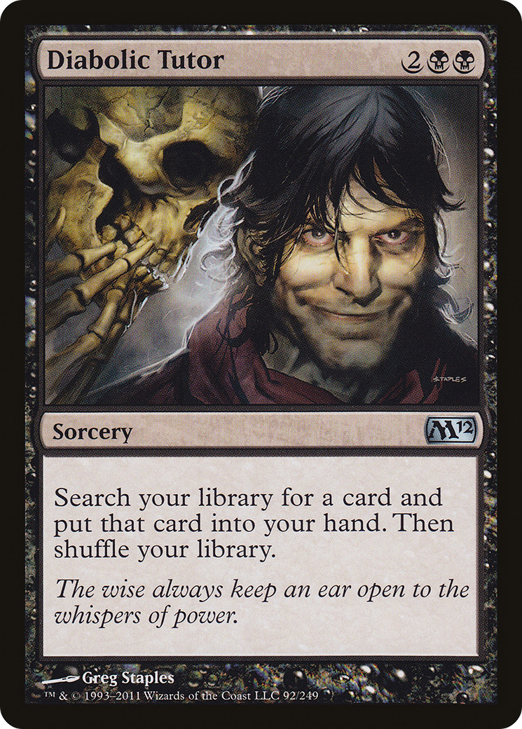 Diabolic Tutor [M12-92]