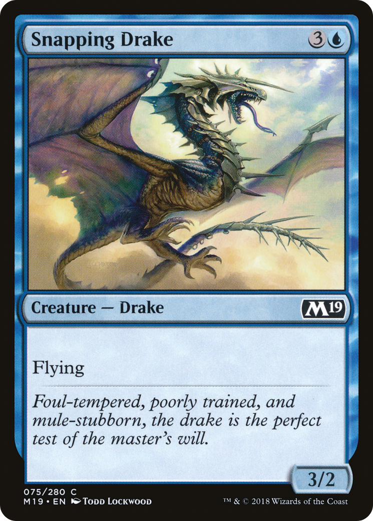 Snapping Drake [M19-75]