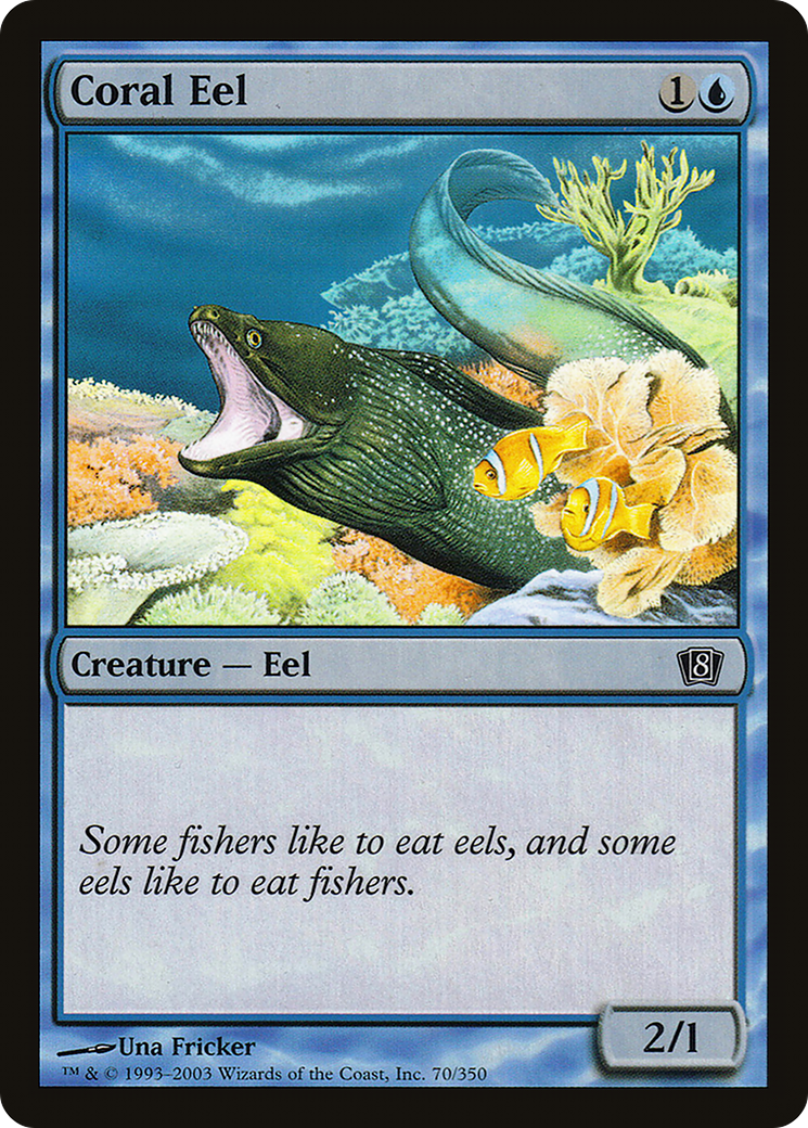 Coral Eel [8ED-70★]