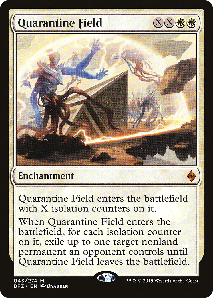 Quarantine Field [BFZ-43]