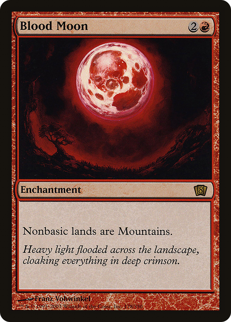 Blood Moon [8ED-178★]