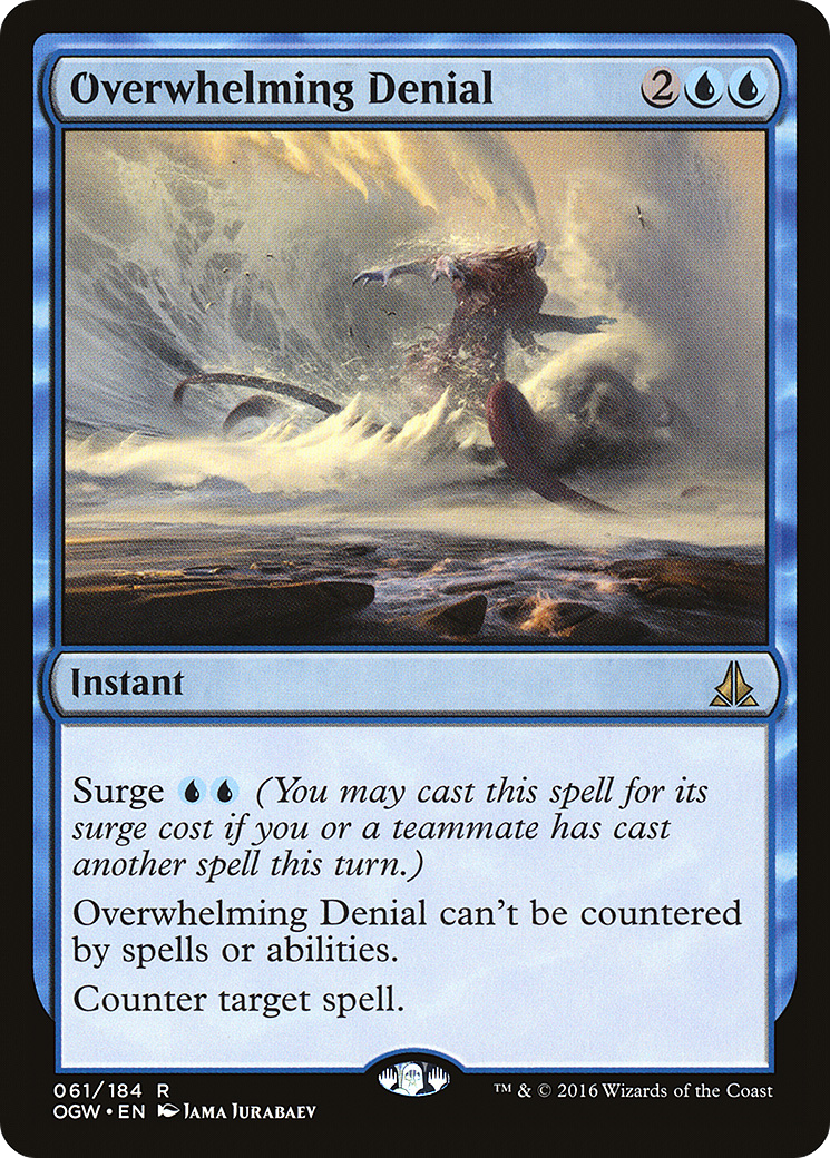 Overwhelming Denial [OGW-61]