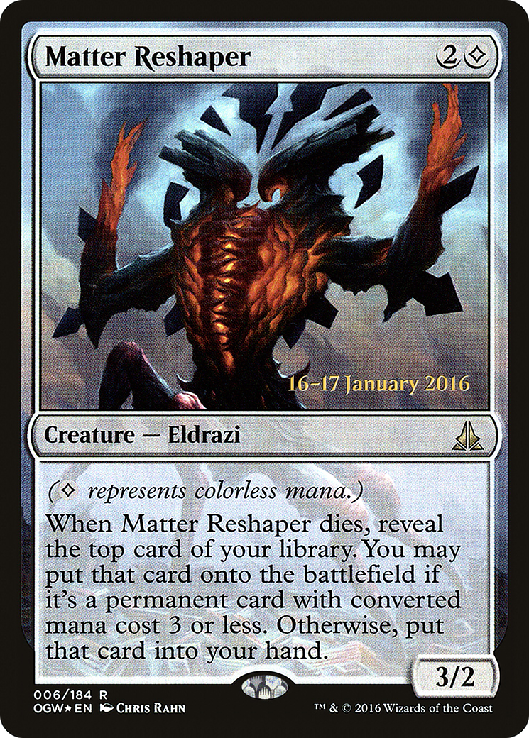 Matter Reshaper - Prerelease Promo [POGW-6s]