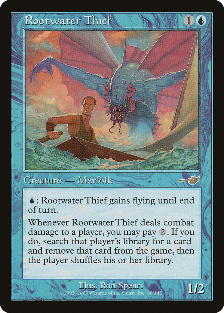 Rootwater Thief [NEM-40]