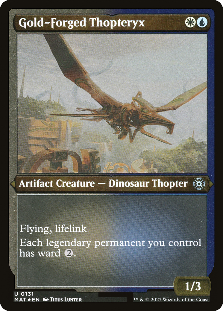 Gold-Forged Thopteryx [MAT-131]