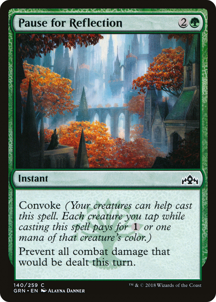 Pause for Reflection [GRN-140]