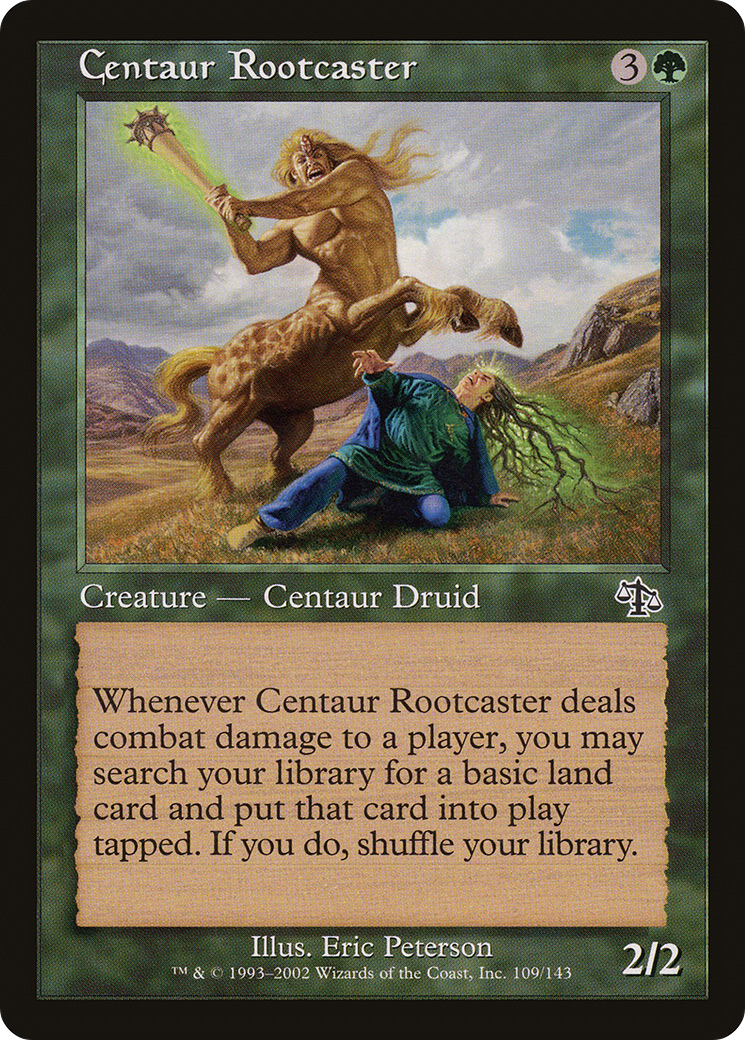 Centaur Rootcaster [JUD-109]