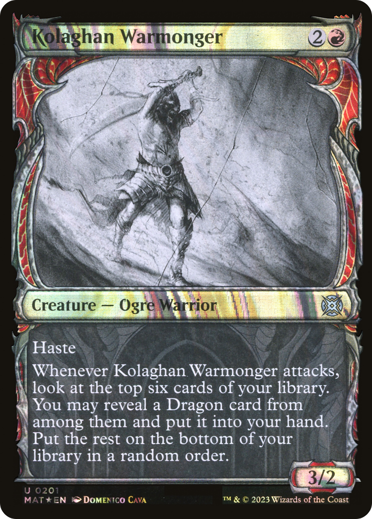 Kolaghan Warmonger - Showcase - Halo Foil [MAT-201]