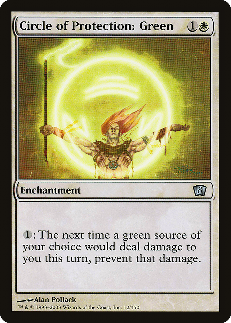 Circle of Protection: Green [8ED-12★]