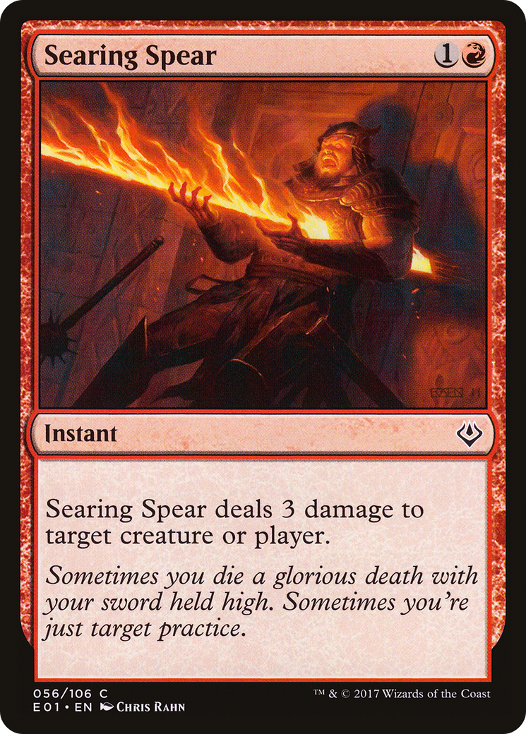 Searing Spear [E01-56]