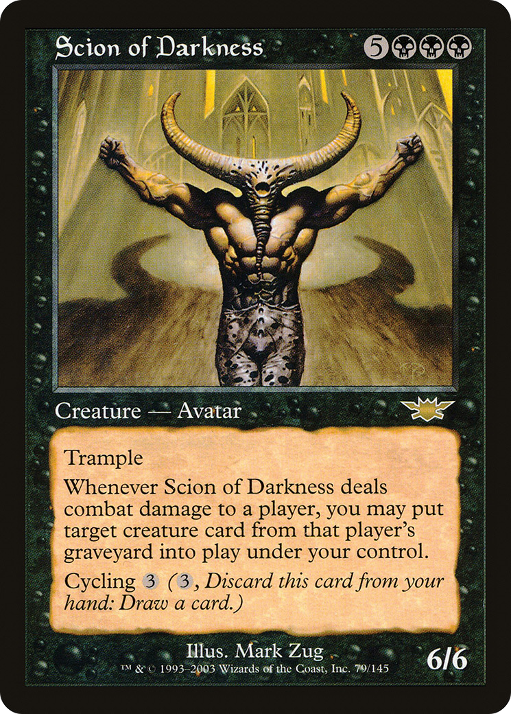 Scion of Darkness [LGN-79]