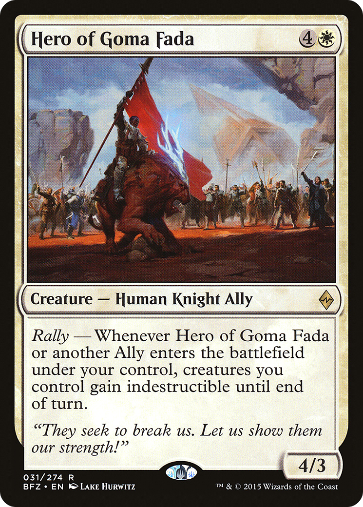 Hero of Goma Fada [BFZ-31]