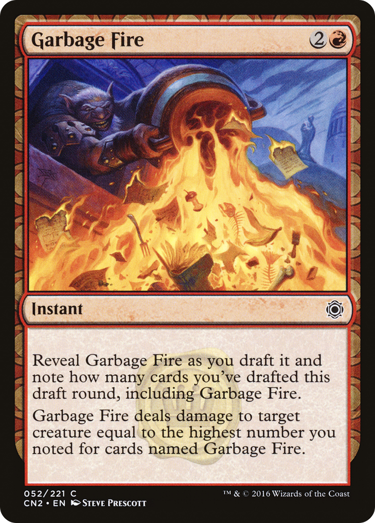 Garbage Fire [CN2-52]