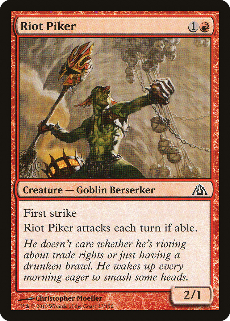 Riot Piker [DGM-37]