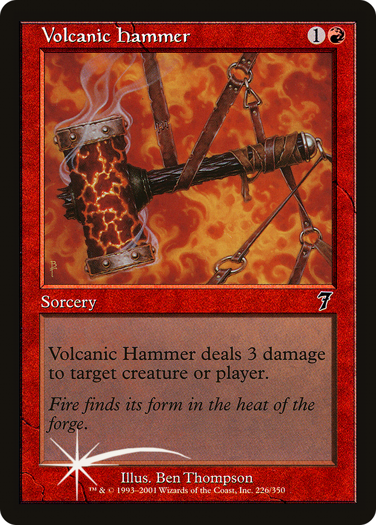 Volcanic Hammer [7ED-226★]