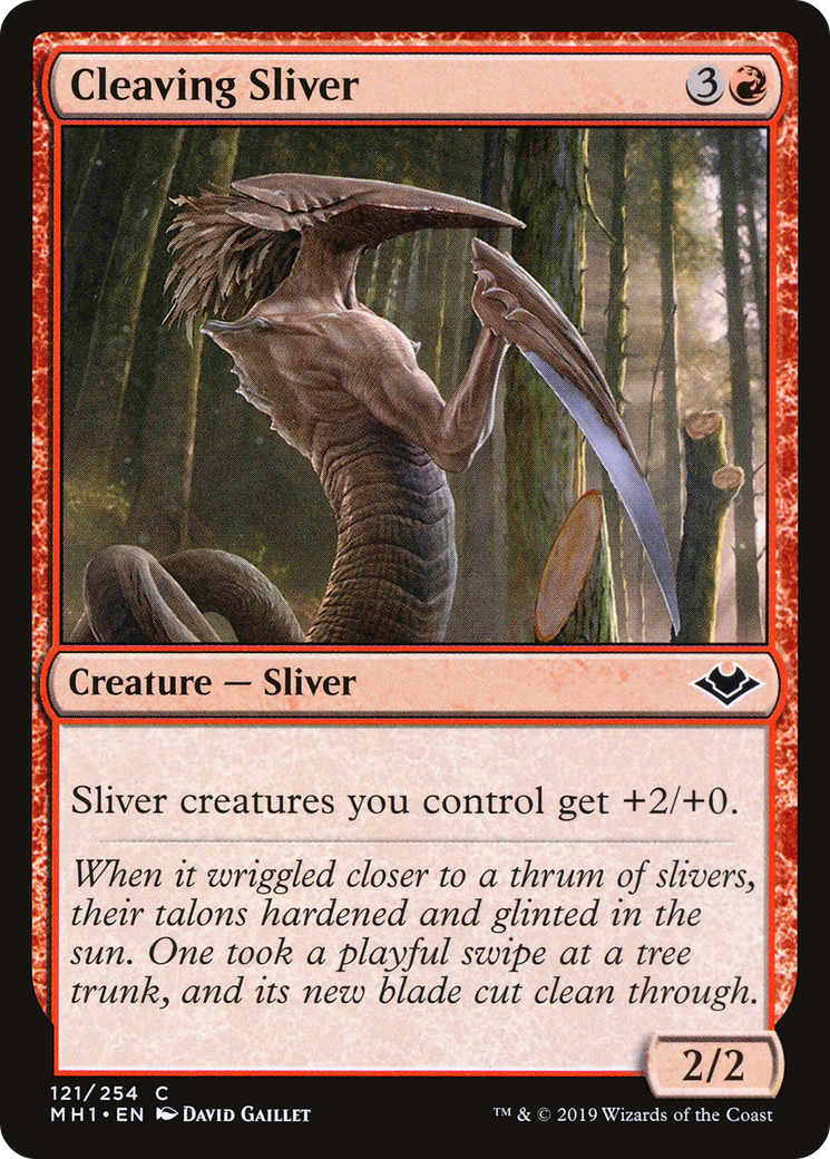 Cleaving Sliver [MH1-121]