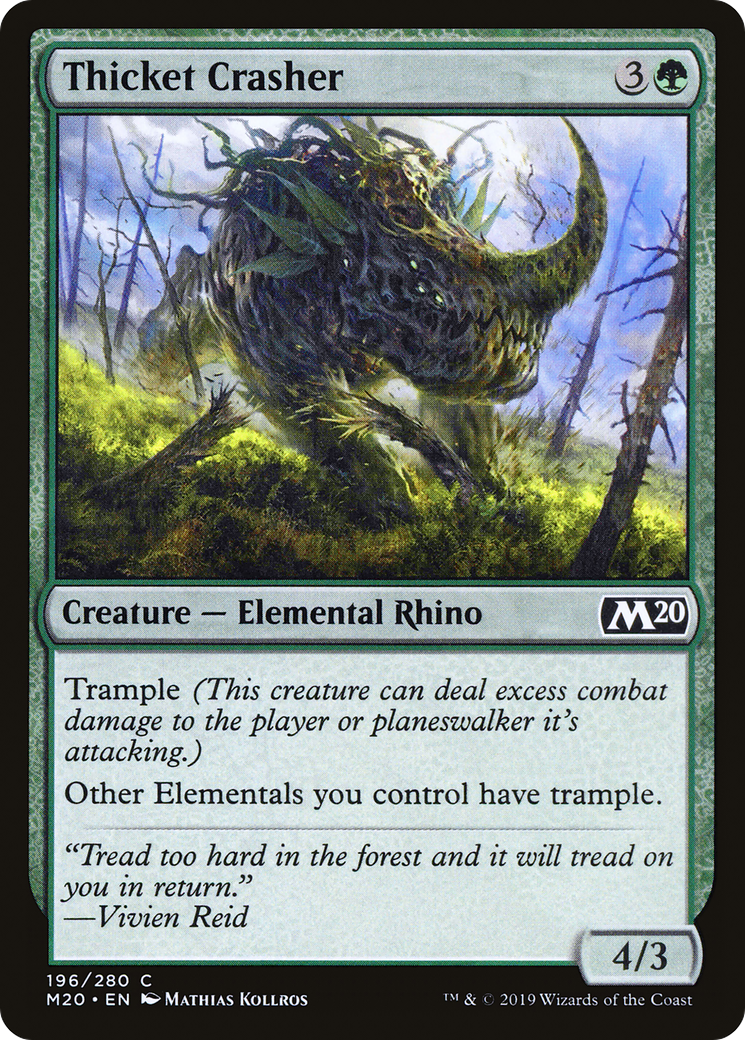 Thicket Crasher [M20-196]