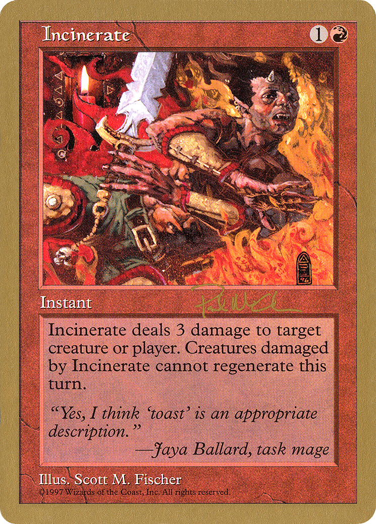 Incinerate [WC97-pm242]