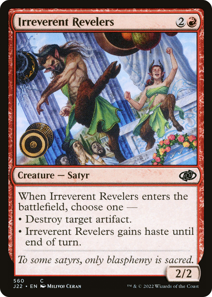 Irreverent Revelers [J22-560]