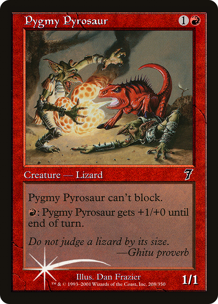 Pygmy Pyrosaur [7ED-208★]