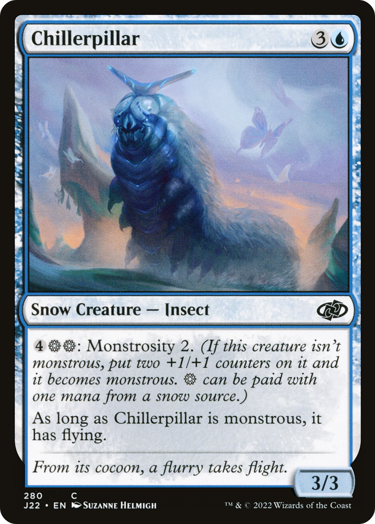 Chillerpillar [J22-280]