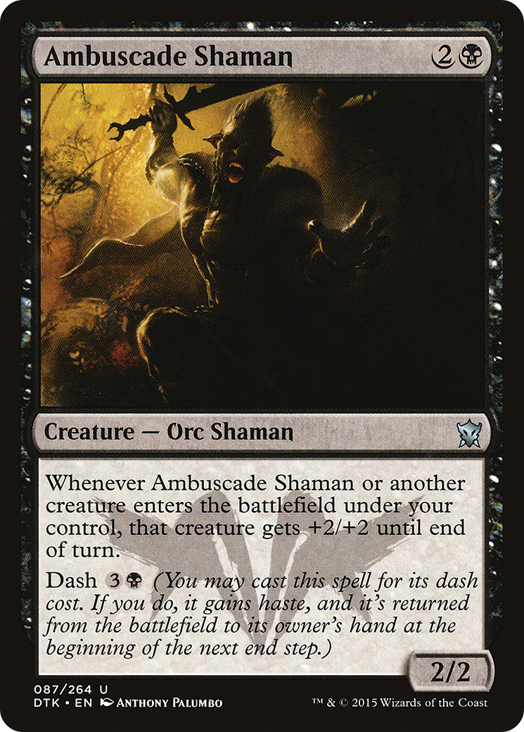 Ambuscade Shaman [DTK-87]