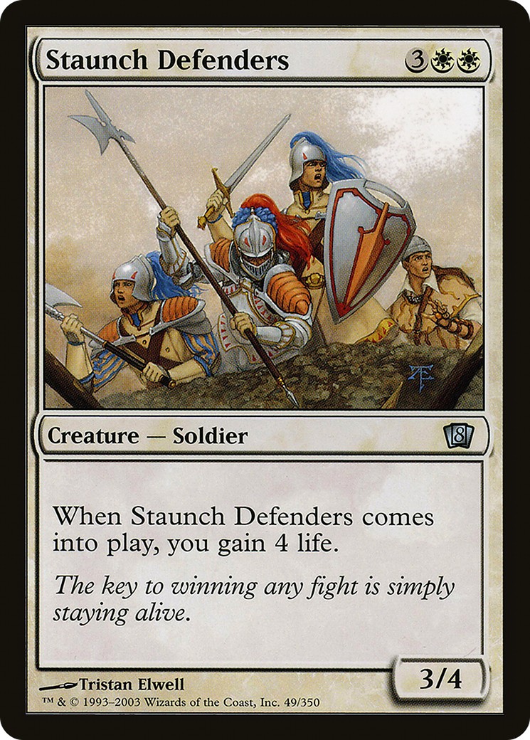 Staunch Defenders [8ED-49★]