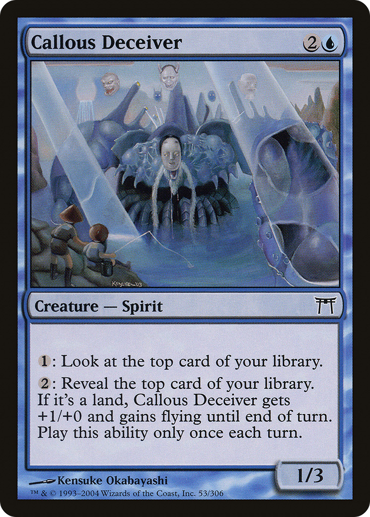 Callous Deceiver [CHK-53]