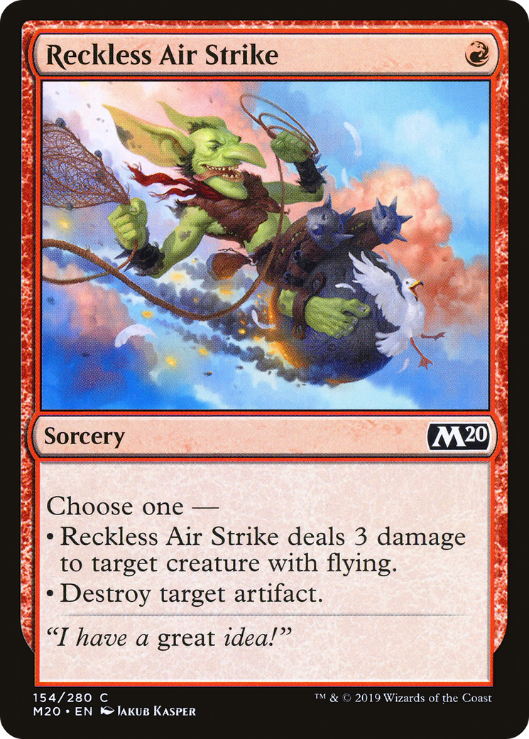 Reckless Air Strike [M20-154]