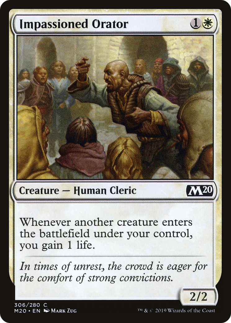 Impassioned Orator [M20-306]