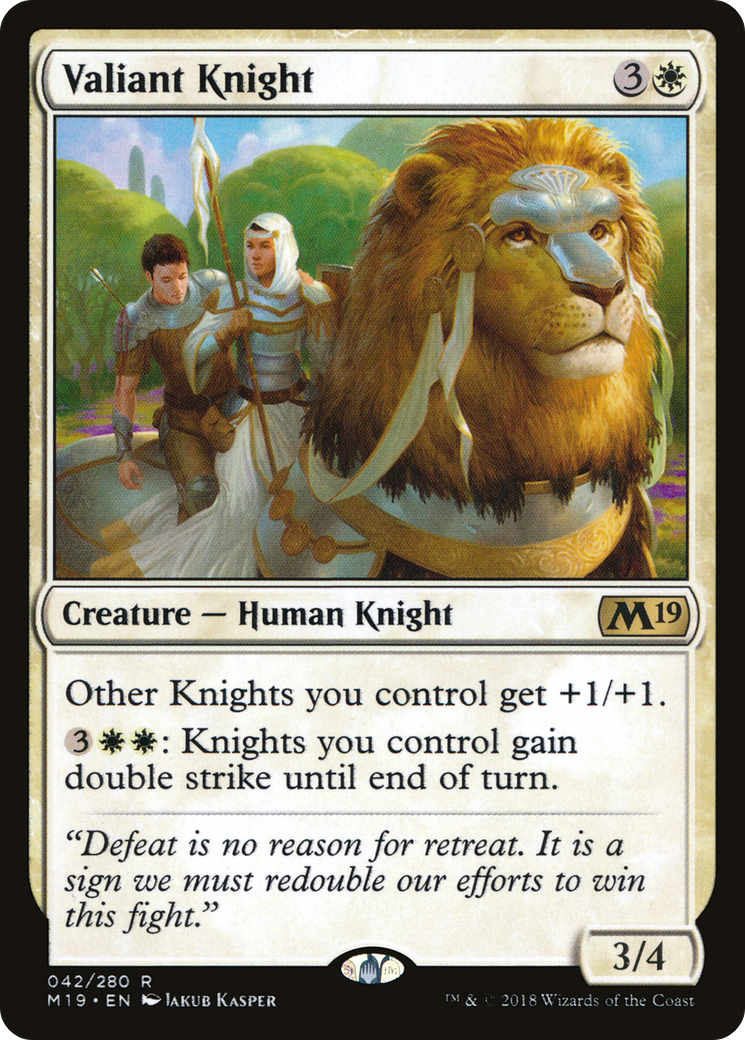 Valiant Knight [M19-42]