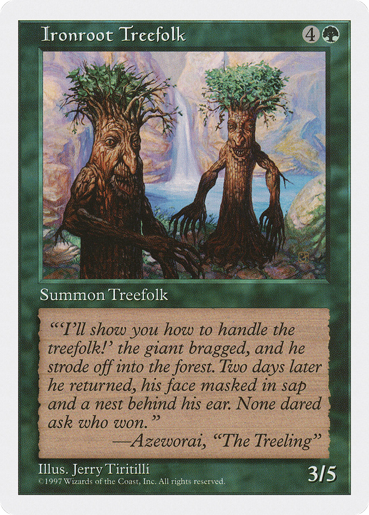 Ironroot Treefolk [5ED-305]