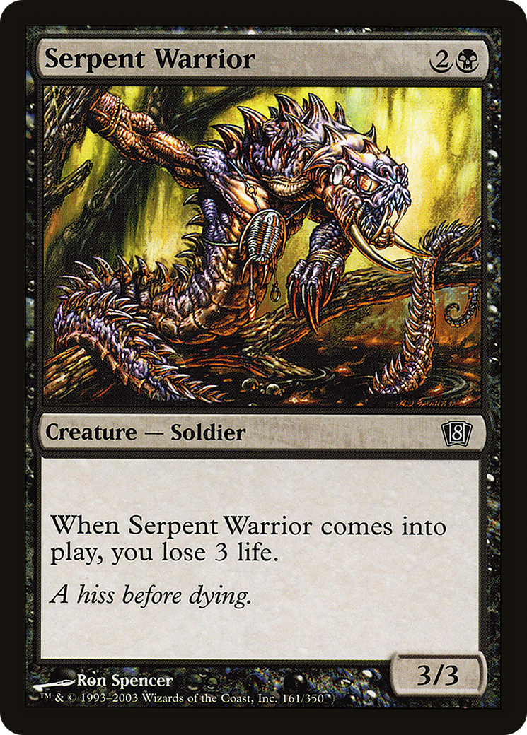 Serpent Warrior [8ED-161★]