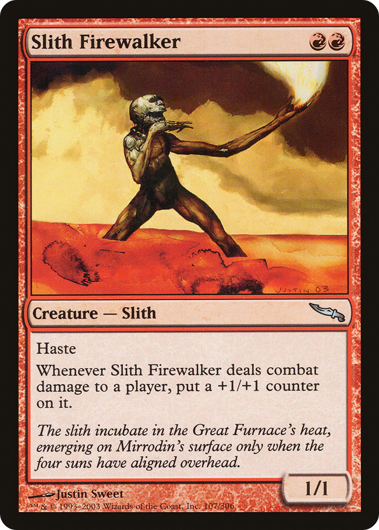 Slith Firewalker [MRD-107]