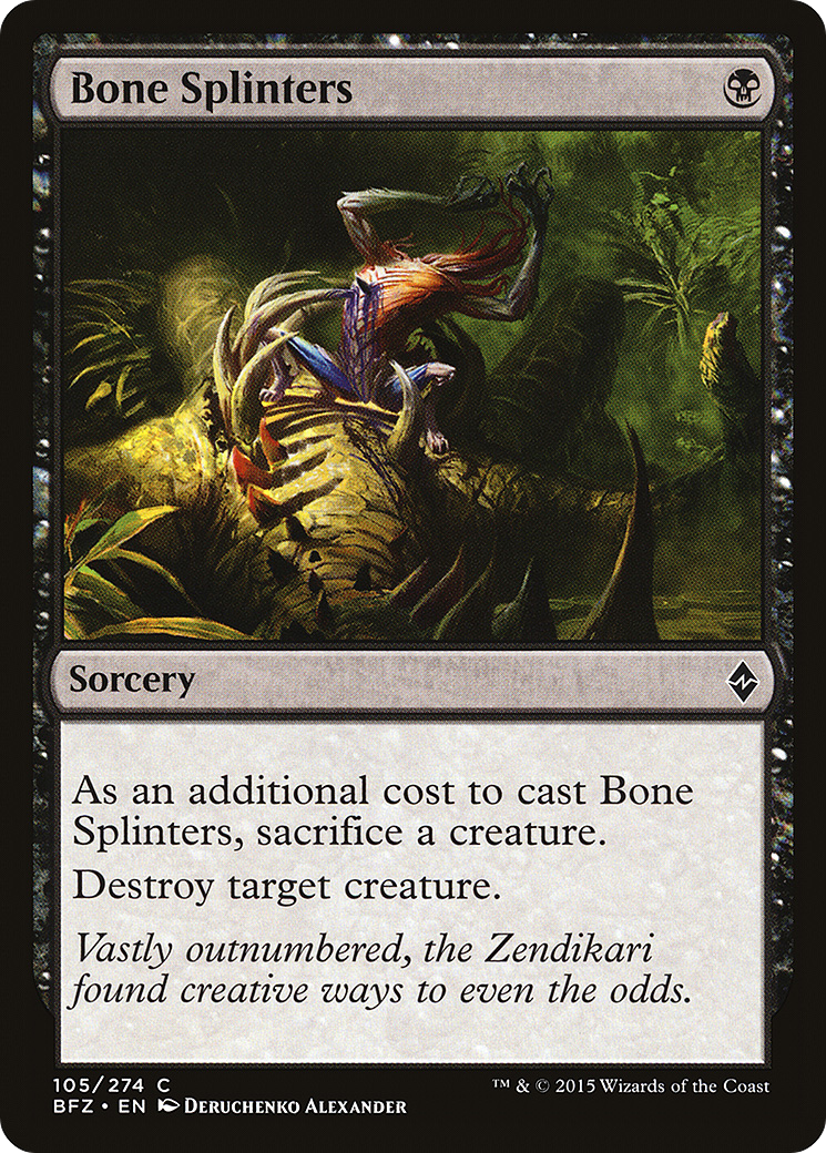 Bone Splinters [BFZ-105]