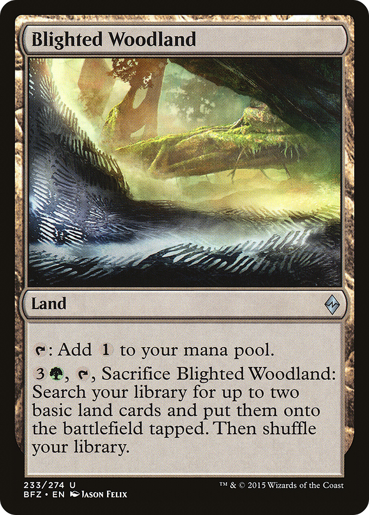 Blighted Woodland [BFZ-233]