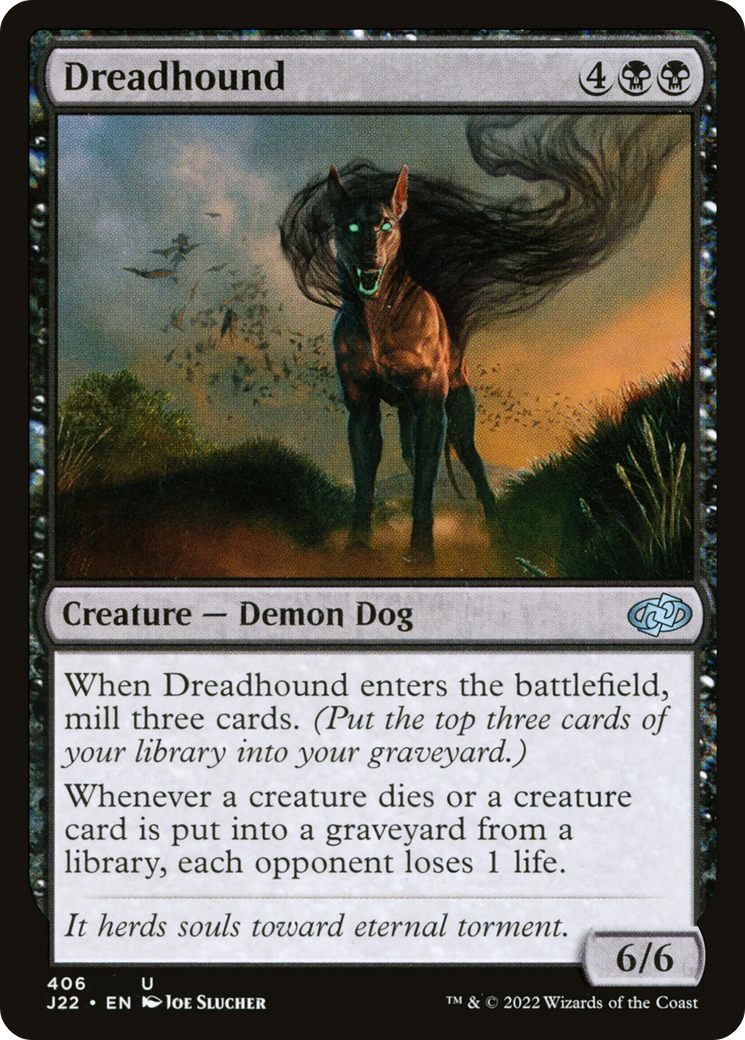 Dreadhound [J22-406]