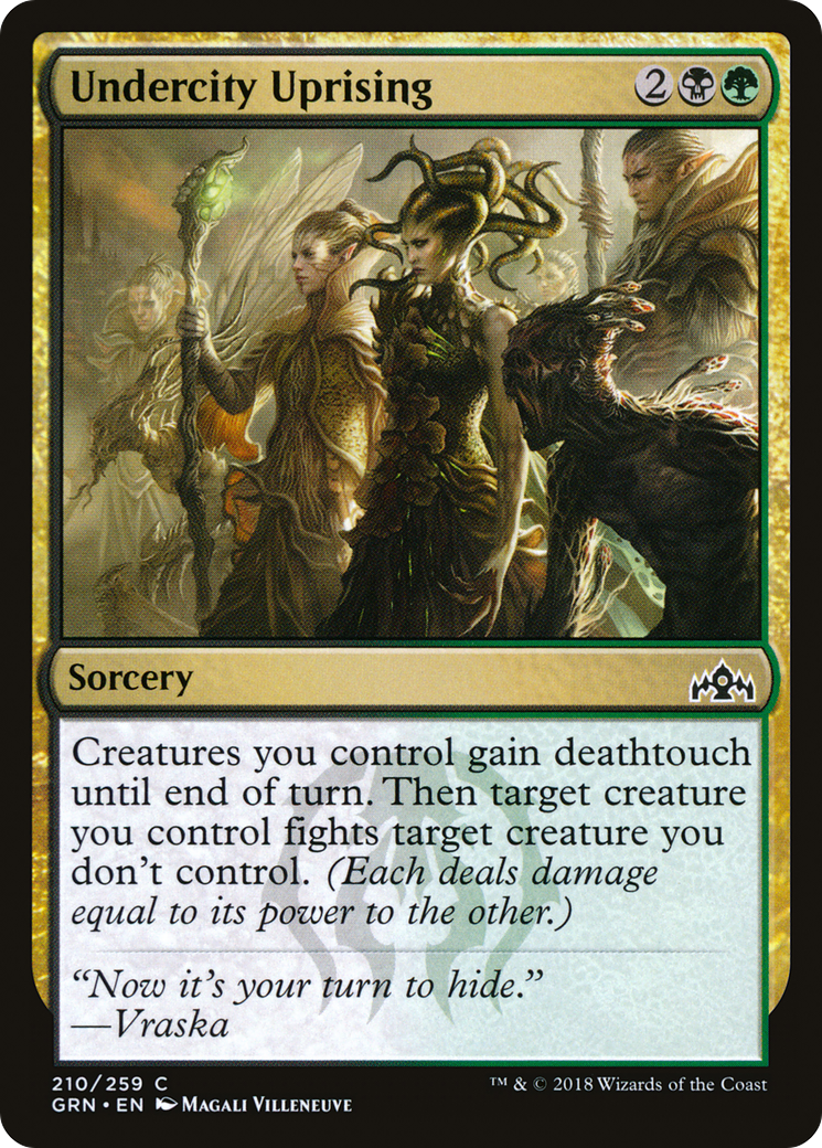 Undercity Uprising [GRN-210]