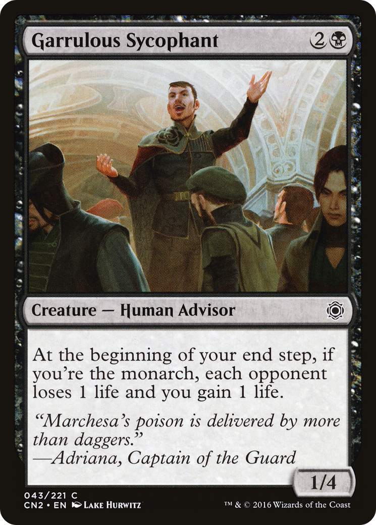 Garrulous Sycophant [CN2-43]