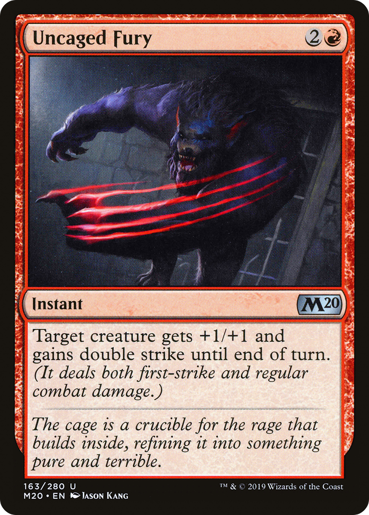 Uncaged Fury [M20-163]